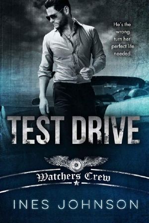 [Watchers Crew 01] • Test Drive (Watchers Crew)